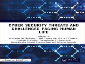 دانلود کتاب تهدیدها و چالشهای امنیت سایبری پیش روی زندگی بشر