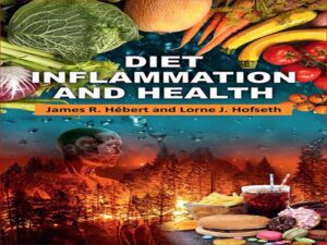 دانلود کتاب رژیم غذایی، التهاب و سلامتی