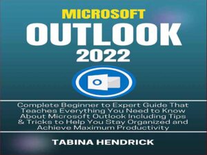 دانلود کتاب آموزش کامل Microsoft Outlook 2022