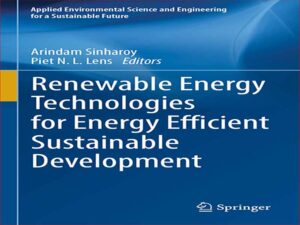 دانلود کتاب فن آوری‌های انرژیهای تجدیدپذیر برای توسعه پایدار انرژی کارآمد