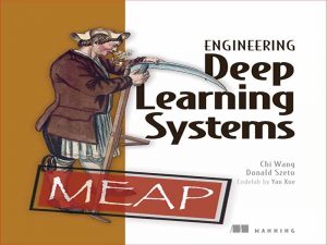 دانلود کتاب مهندسی سیستم های یادگیری عمیق