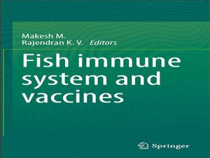 دانلود کتاب سیستم ایمنی ماهی و واکسن