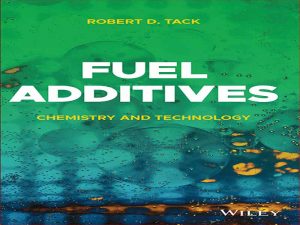 دانلود کتاب مواد افزودنی سوخت – شیمی و فناوری
