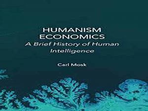 دانلود کتاب اقتصاد انسان محور – تاریخچه مختصر هوش انسانی