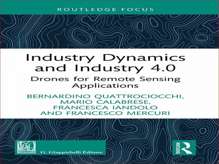 دانلود کتاب دینامیک صنعتی و صنعت 4.0 – پهپادها برای کاربردهای سنجش از راه دور