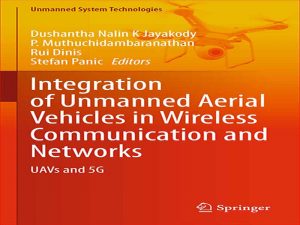 دانلود کتاب ادغام وسایل نقلیه هوایی بدون سرنشین در ارتباطات و شبکه های بی سیم