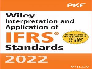 دانلود کتاب تفسیر و بکارگیری استانداردهای IFRS 2022
