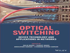 دانلود کتاب فناوری و کاربردهای دستگاه سوئیچینگ نوری در شبکه ها