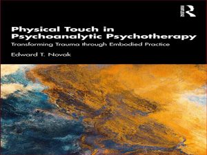 دانلود کتاب لمس فیزیکی در روان درمانی روانکاوی