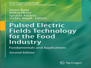 دانلود کتاب فناوری میدان های الکتریکی پالسی برای صنایع غذایی