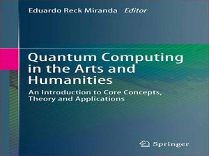 دانلود کتاب محاسبات کوانتومی در هنر و علوم انسانی