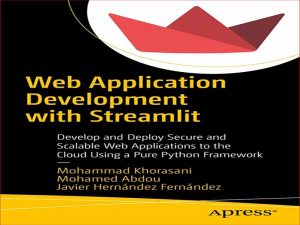 دانلود کتاب توسعه برنامه های کاربردی وب با Streamlit