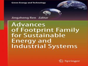 دانلود کتاب پیشرفت های حوزه ردپا در انرژی پایدار و سیستم های صنعتی