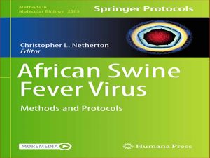دانلود کتاب روش ها و پروتکل های ویروس تب خوکی آفریقایی