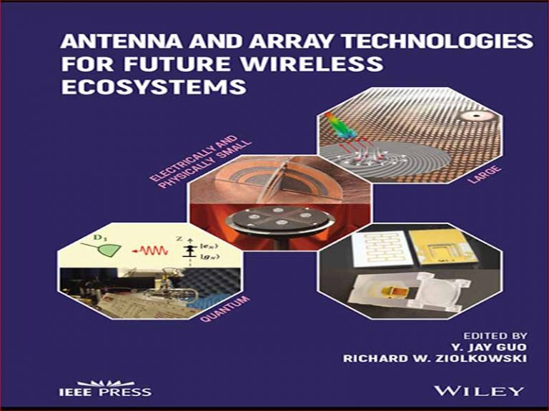 دانلود کتاب فناوری های آنتن و آرایه برای اکوسیستم های بی سیم آینده