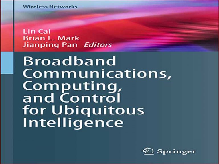 دانلود کتاب ارتباطات پهن باند – محاسبات و کنترل برای هوش همه جا حاضر
