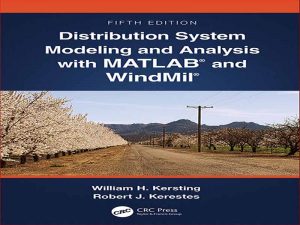 دانلود کتاب مدلسازی و تحلیل سیستم توزیع با MATLAB و WindMil
