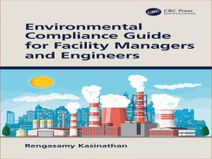 دانلود کتاب راهنمای انطباق زیست محیطی برای مدیران و مهندسان تاسیسات