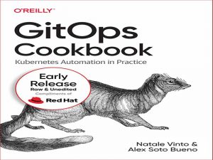دانلود کتاب کتاب راهنمای GitOps- اتوماسیون Kubernetes در عمل