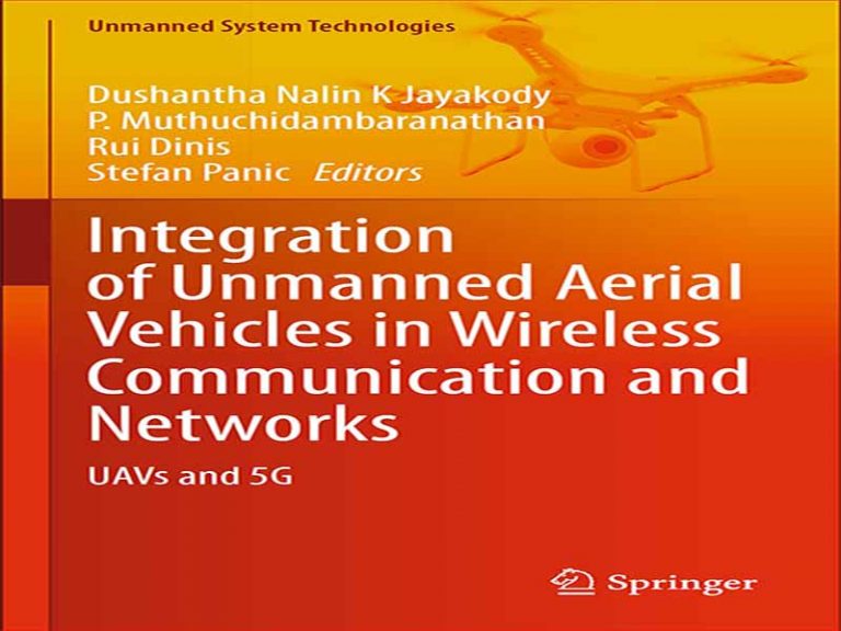 دانلود کتاب ادغام وسایل نقلیه هوایی بدون سرنشین در ارتباطات و شبکه های بی سیم پهپاد و 5G