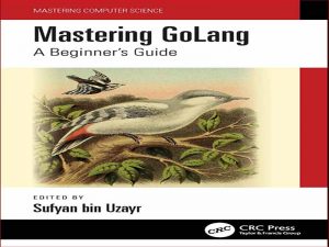 دانلود کتاب تسلط بر زبان برنامه نویسی GoLang – راهنمای مبتدیان