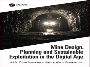 دانلود کتاب طراحی معدن، برنامه ریزی و بهره برداری پایدار در عصر دیجیتال