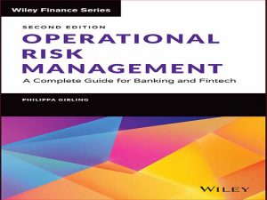 دانلود کتاب مدیریت ریسک عملیاتی – راهنمای کامل بانکداری و فین تک
