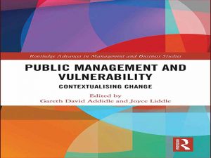 دانلود کتاب مدیریت عمومی و آسیب پذیری – زمینه سازی تغییر