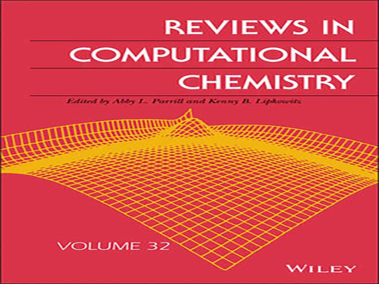 دانلود کتاب بررسی ها در شیمی محاسباتی، جلد 32