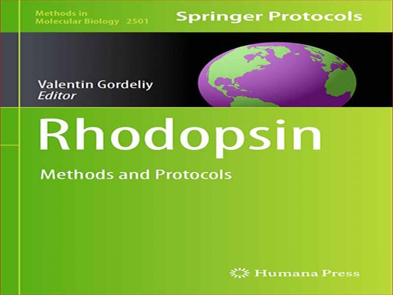 دانلود کتاب روش ها و پروتکل های رودوپسین – زیست شناسی مولکولی
