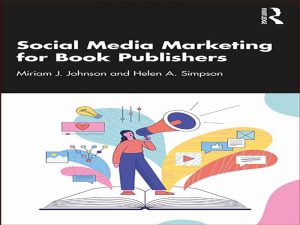 دانلود کتاب بازاریابی در رسانه های اجتماعی برای ناشران کتاب