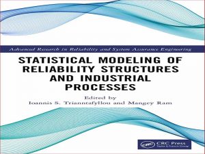 دانلود کتاب مدلسازی آماری ساختارهای قابلیت اطمینان و فرآیندهای صنعتی