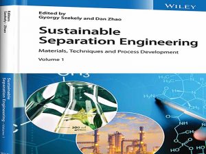 دانلود کتاب جداسازی پایدار مهندسی مواد، تکنیک ها و توسعه فرآیند