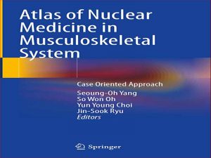 دانلود کتاب اطلس پزشکی هسته ای در سیستم اسکلتی عضلانی