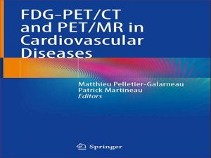 دانلود کتاب FDG PET CT و PET MR در بیماری های قلبی عروقی