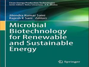 دانلود کتاب بیوتکنولوژی میکروبی برای انرژی های تجدیدپذیر و پایدار