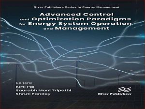 دانلود کتاب پارادایم های بهینه سازی کنترل پیشرفته برای عملیات و مدیریت سیستم انرژی