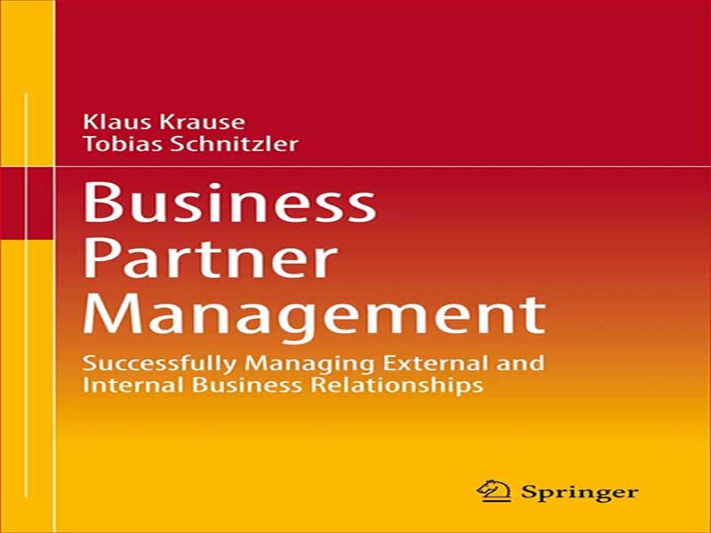 دانلود کتاب مدیریت شرکای تجاری – مدیریت موفقیت آمیز روابط تجاری خارجی و داخلی