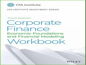 دانلود کتاب امور مالی شرکتی – کتاب کار مبانی اقتصادی و مدل سازی مالی