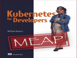 دانلود کتاب Kubernetes برای توسعه دهندگان – نسخه 11