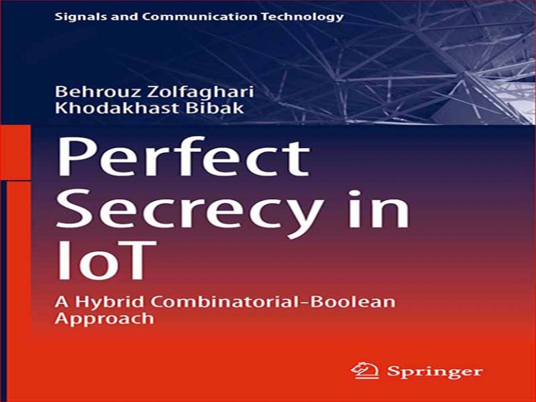 دانلود کتاب رازداری کامل در اینترنت اشیا  -یک رویکرد هیبرید-بولی ترکیبی