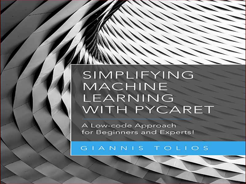 دانلود کتاب ساده سازی یادگیری ماشین با PyCaret