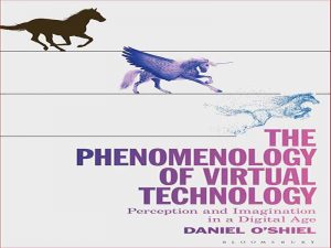 دانلود کتاب پدیدارشناسی فناوری مجازی – ادراک و تخیل در عصر دیجیتال