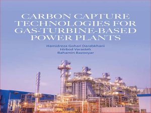 دانلود کتاب فن آوری های جذب کربن برای نیروگاه های مبتنی بر توربین گازی