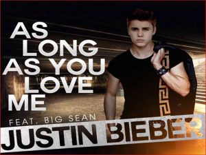 دانلود آهنگ As Long As You Love Me از Justin Bieberi با متن و ترجمه