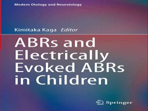 دانلود کتاب ABR ها و ABR های الکتریکی برانگیخته در کودکان