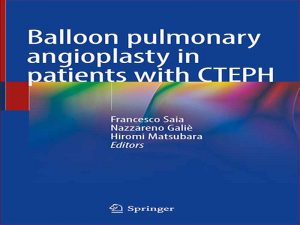 دانلود کتاب آنژیوپلاستی ریه با بالون در بیماران مبتلا به CTEPH