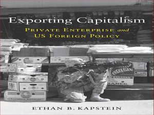 دانلود کتاب صادرات سرمایه داری – سیاست خارجی ایالات متحده آمریکا و شرکت‌های خصوصی