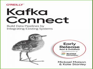 دانلود کتاب راهنمای کافکا کانکت – Kafka Connect