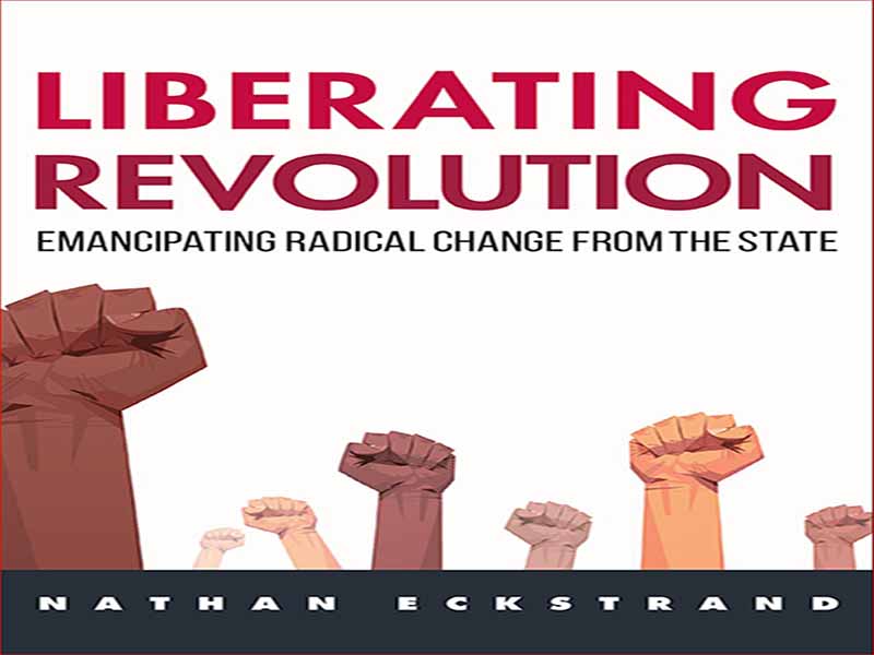 دانلود کتاب انقلاب آزادیبخش – رهایی از تغییرات رادیکال از دولت